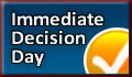 Immediate Decision Day