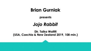 Plain Text: Brian Gurniak presents Jojo Rabbit