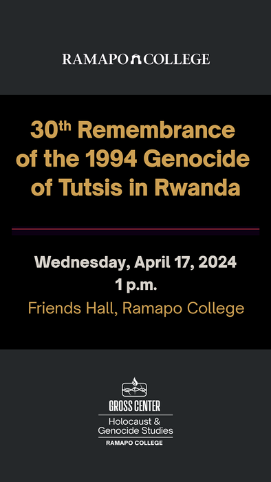 Gross Center Events - Gross Center for Holocaust & Genocide Studies || Ramapo  College of New Jersey