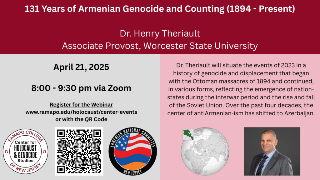 Dr. Theriault will situate the events of 2023 in a history of genocide and displacement that began with the Ottoman massacre of 1894 and continued, in various forms, reflecting the emergence of nation-states duing the interwar period and the rise and fall of the Soviet Union. Over the past four decades, the center of antiArmenian-ism has shifted to Azerbaijan.