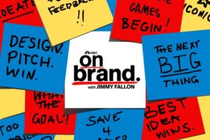 A collage of red, yellow and blue Post-It notes, with black words written on them. A white post it is in the middle, with the words "On Brand with Jimmy Fallon."